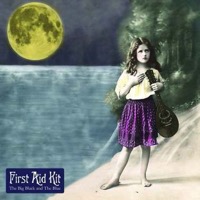 First Aid Kit: Big Black & The Blue (CD)