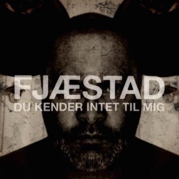 Fjæstad: Du Kender Intet Til Mig (CD)