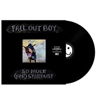 Fall Out Boy - So Much (For) Stardust - LP VINYL
