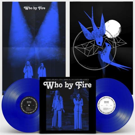 First Aid Kit: Who By Fire - Live Tribute To Leonard Cohen (2xVinyl)
