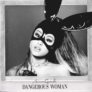 ARIANA GRANDE - DANGEROUS WOMAN - 2LP