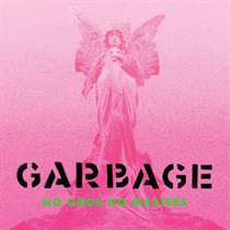 Garbage: No Gods No Masters Dlx. (2xCD)