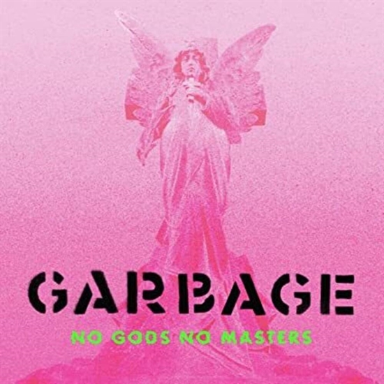 Garbage - No Gods No Masters (Vinyl) - LP VINYL