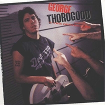 Thorogood, George: Born To Be Bad (Vinyl)