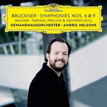 GEWANDHAUSORCHESTER, ANDRIS NELSONS - BRUCKNER: SYMPHONIES NOS. 6 & 9 – WAGNER: SIEGFRIED IDYLL / PARSIFAL PRELUDE (CD)