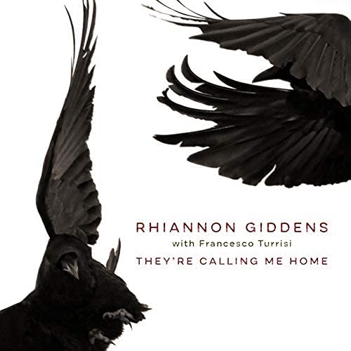 Rhiannon Giddens - They\'re Calling Me Home (with - LP VINYL