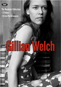 Gillian Welch - Revelator Collection, The - DVD 5