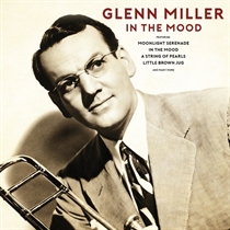 Miller, Glenn: In The Mood (Vinyl)