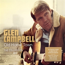 Glen Campbell - Old Home Town - The Collection - CD