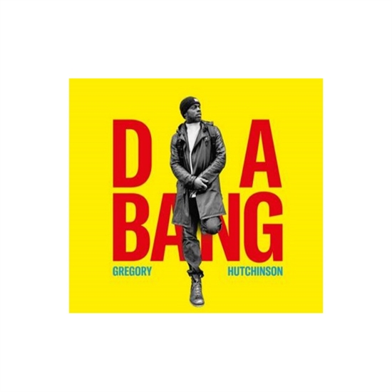 Gregory Hutchinson - Da Bang (Vinyl)