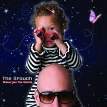 Grouch: Show You The World (2xVinyl) RSD 2021