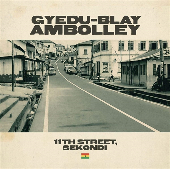 Ambolley, Gyede Blay: 11th Street Sekondi (CD)