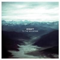 Heimatt: To The Mountain EP (Vinyl)
