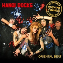 Hanoi Rocks - Oriental Beat - 40th Anniversary The Re(al)mix - CD