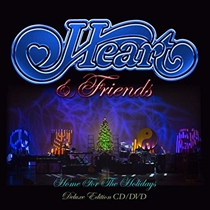 Heart: Heart & Friends - Home for the Holidays (CD+DVD)