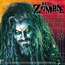 Rob Zombie: Hellbilly Deluxe (Vinyl)