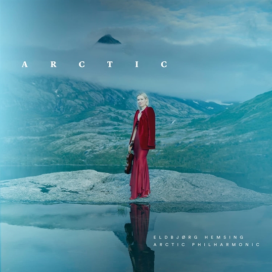 Eldbjorg Hemsing & Arctic Philharmonic - Arctic - VINYL