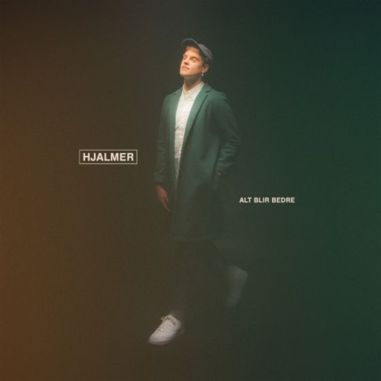 Hjalmer: Alt Blir Bedre (CD)