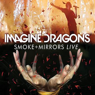 Imagine Dragons: Smoke + Mirrors Live In Canada 2015 (DVD/CD)