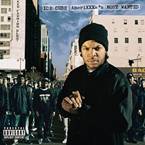 Ice Cube: Amerikkka´s Most Wanted (CD)