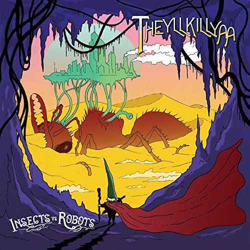 Insects vs. Robots: Theyllkillya (Vinyl)