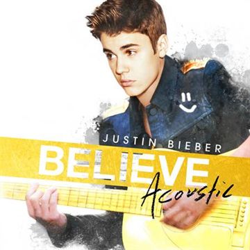 Bieber, Justin: Believe Acoustic (CD)