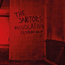 Janitors, The: Noisolation Sessions vol. 2 Ltd. (Vinyl)