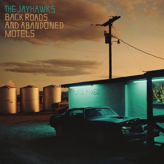 Jayhawks: Back Roads And Abandoned Motels (Vinyl) 