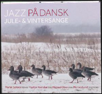 Martin Schack - Jazz På Dansk - Jule- & Vintersange - CD