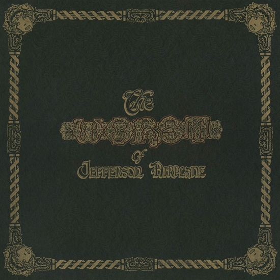 Jefferson Airplane: Worst Of (