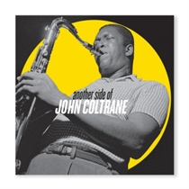 JOHN COLTRANE - ANOTHER SIDE OF JOHN COLTRANE (CD)