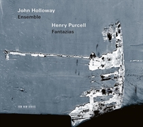John Holloway Ensemble - Henry Purcell: Fantazias - CD