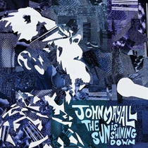 Mayall, John: The Sun Is Shining Down (Vinyl)