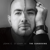 O'Leary III, John C: The Sundering (CD)