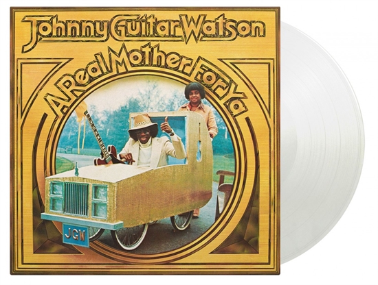 Johnny "Guitar" Watson: A Real Mother For Ya (Vinyl)