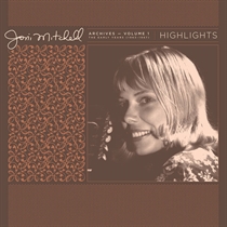 Mitchell, Joni: Archives, Vol. 1 (1963-1967) - Highlights (Vinyl) RSD 2021
