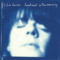 Julie Doiron - Loneliest In The Morning - VINYL