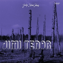 Jimi Tenor & Cold Diamond & Mink - July Blue Skies - VINYL