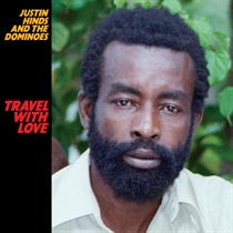 Hinds, Justin And The Dominoes: Travel With Love (Vinyl)
