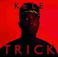Kele: Trick (Vinyl)