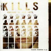 Kills, The: Black Rooster EP (Vinyl)