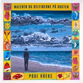 POUL KREBS - MALEREN OG DELFINERNE PÅ BUGTEN (CD)