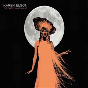 Elson, Karen: The Ghost Who Walks