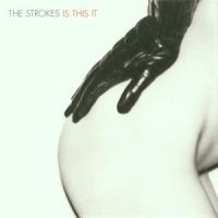 Strokes, The: Is This It (CD)