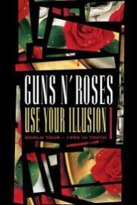 Guns N Roses: Use Your Illusion I (DVD)