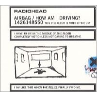 Radiohead - Airbag/How Am I Driving (CD)