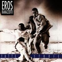Ramazzotti, Eros: Tutte Storie (CD)