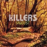 THE KILLERS - SAWDUST (Vinyl)