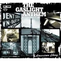 Gaslight Anthem, The: American Slang