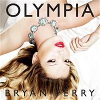 Ferry, Bryan: Olympia (CD)
